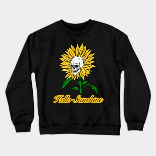 Hello sunshine Crewneck Sweatshirt